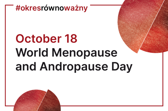 October 18, World Menopause and Andropause Day – #okresrównoważny campaign as part of the Career Cycle program